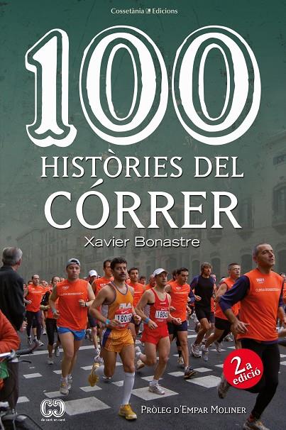 100 HISTÒRIES DEL CÓRRER | 9788490348055 | BONASTRE I THIÓ, XAVIER