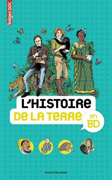 L'HISTOIRE DE LA TERRE EN BD | 9791036355585 | EMMANUELLE FIGUERAS  / BÉATRICE VEILLON 