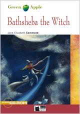 BATHSHEBA THE WITCH + CD | 9788431690991 | CIDEB EDITRICE S.R.L.