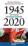 LA FRANCE DU TEMPS PRÉSENT (1945-2020) | 9782072799587 | ZANCARINI-FOURNEL, MICHELLE / DELACROIX, CHRISTIAN