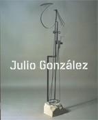JULIO GONZÁLEZ. RETROSPECTIVA | 9788480431910 | DOÑATE (DIRECTORA CIENTÍFICA), MERCÈ