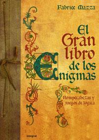 EL GRAN LIBRO DE LOS ENIGMAS | 9788498673296 | MAZZA, FABRICE