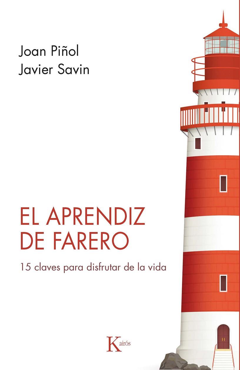 EL APRENDIZ DE FARERO | 9788499889870 | PIÑOL FORCADELL, JOAN/SAVIN VALLVÉ, JAVIER