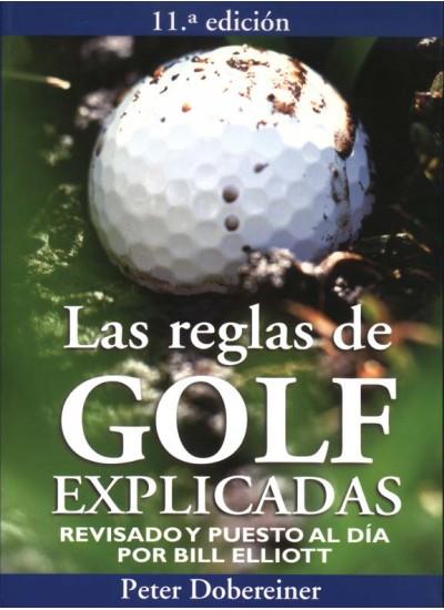 LAS REGLAS DE GOLF EXPLICADAS | 9788428210386 | DOBEREINER, P.