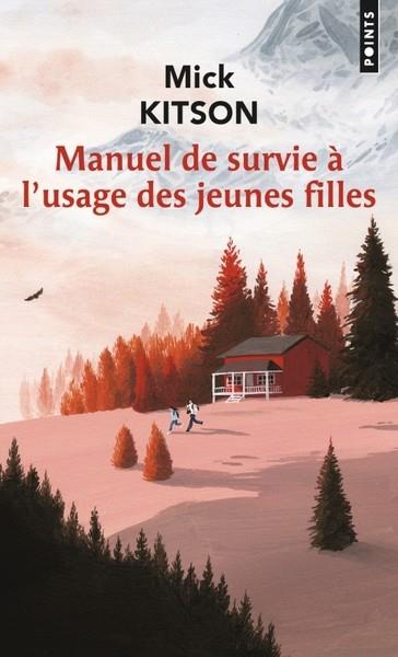 MANUEL DE SURVIE À L'USAGE DES JEUNES FILLES | 9791041410163 | KITSON, MICK
