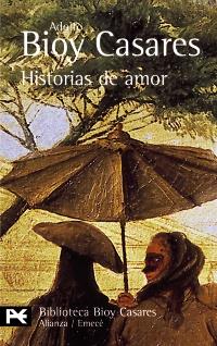 HISTORIAS DE AMOR | 9788420638379 | BIOY CASARES, ADOLFO