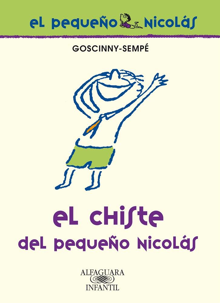 EL CHISTE DEL PEQUEÑO NICOLÁS | 9788420468976 | GOSCINNY-SEMPÉ
