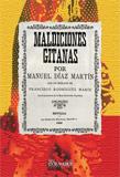 MALDICIONES GITANAS | 9788498622867 | DÍAZ MARTÍN, MANUEL
