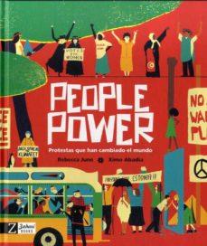 PEOPLE POWER, PROTESTAS QUE HAN CAMBIADO EL MUNDO | 9788418830273 | ABADIA, XIMO
