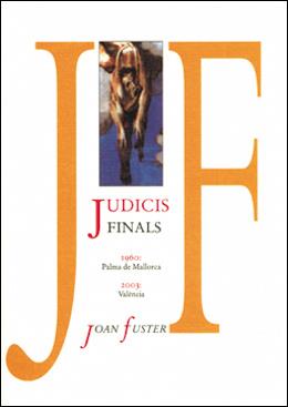 JUDICIS FINALS | 9788437057316 | FUSTER ORTELLS, JOAN