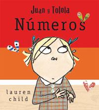 JUAN Y TOLOLA. NÚMEROS | 9788478719525 | CHILD, LAUREN