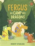 FERGUS AU CAMP DES DRAGONS | 9782075145237 | STARLING, ROBERT