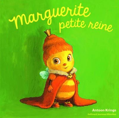 MARGUERITE PETITE REINE | 9782075080538 | KRINGS, ANTOON