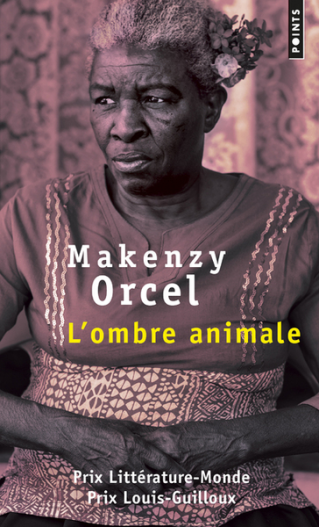 Cycle de littérature haïtienne : Ochan pou Ayiti! "L'ombre animale" de Makenzy Orcel - 
