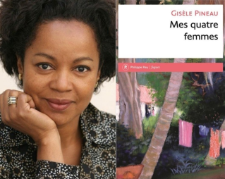 Cycle de littérature caribéenne : Ochan pou Karayib! : "Mes quatre femmes" de Gisèle Pineau - 