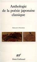 ANTHOLOGIE DE LA POÉSIE JAPONAISE CLASSIQUE | 9782070321773 | COLLECTIF