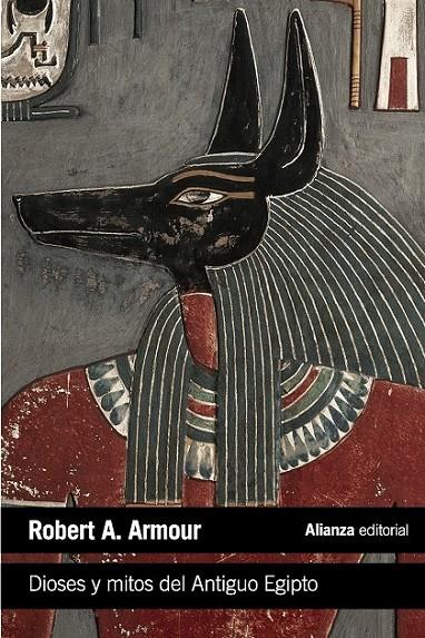 DIOSES Y MITOS DEL ANTIGUO EGIPTO | 9788420683287 | ARMOUR, ROBERT A.