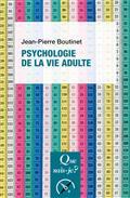 PSYCHOLOGIE DE LA VIE ADULTE | 9782715404496 | BOUTINET, JEAN-PIERRE