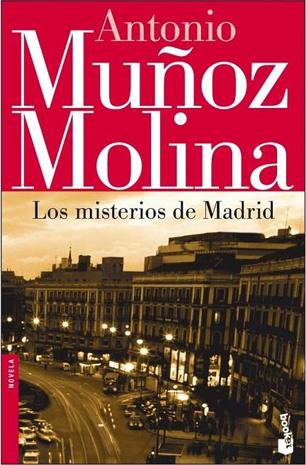 LOS MISTERIOS DE MADRID | 9788432217562 | ANTONIO MUÑOZ MOLINA