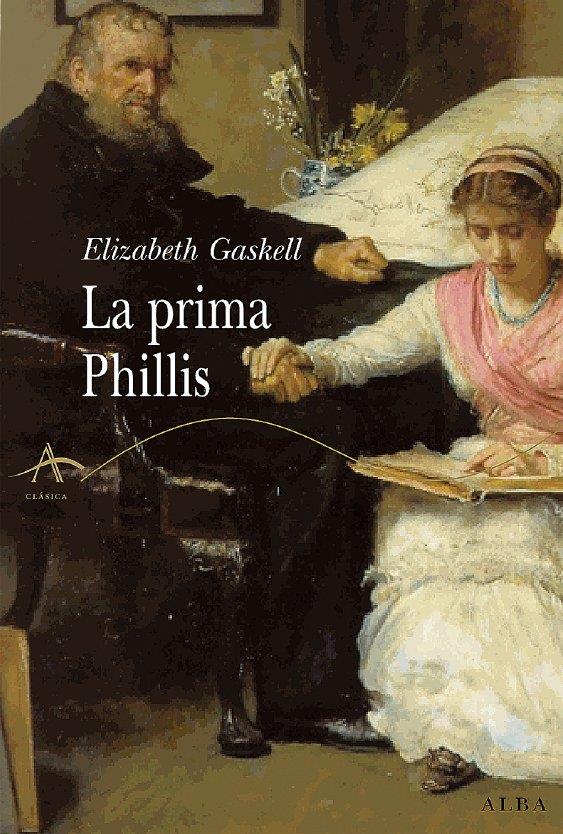 LA PRIMA PHILLIS | 9788484284369 | GASKELL, ELISABETH