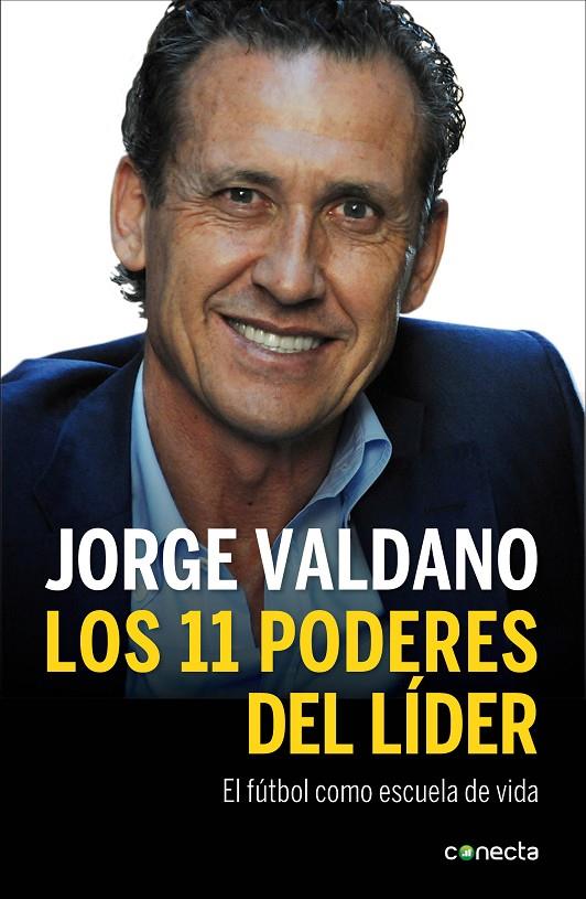 LOS 11 PODERES DEL LÍDER | 9788415431831 | JORGE VALDANO