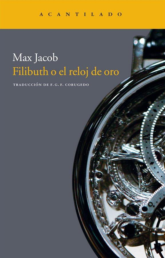 FILIBUTH O EL RELOJ DE ORO | 9788415277569 | JACOB, MAX