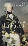 LE ROMAN DE LAFAYETTE | 9782268102795 | POIVRE DARVO, PATRICK