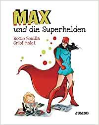 MAX UND DIE SUPERHELDEN - MAX I ELS SUPERHEROIS | 9783833740299 | ROCIO BONILLA