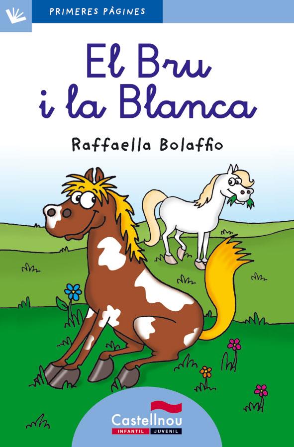 EL BRU I LA BLANCA (LLETRA LLIGADA) | 9788415206545 | BOLAFFIO, RAFFAELLA