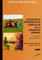 GLOBALIDAD E INTERDISCIPLINA CURRICULAR EN LA ENSEÑANZA PRIMARIA | 9788487330438 | CASTAÑER, MARTA/TRIGO, EUGENIA