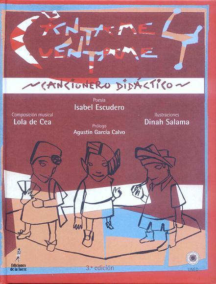 CÁNTAME Y CUÉNTAME. CANCIONERO DIDÁCTICO | 9788479603380 | ESCUDERO, I./DE CEA, M. D./SALAMA, D.