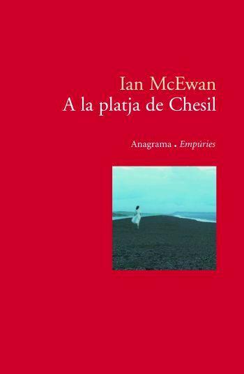 A LA PLATJA DE CHESIL | 9788497872621 | IAN MCEWAN
