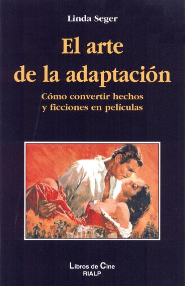 EL ARTE DE LA ADAPTACIÓN | 9788432129766 | SEGER, LINDA