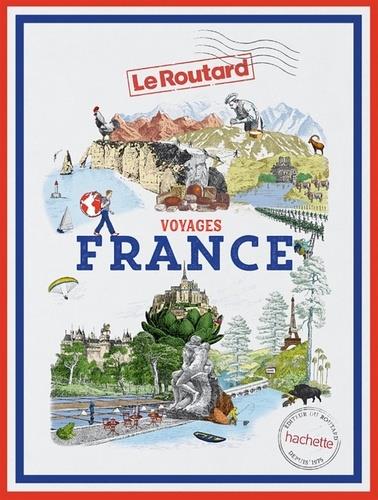 GUIDE ROUTARD VOYAGES FRANCE | 9782017100737 | COLLECTIF