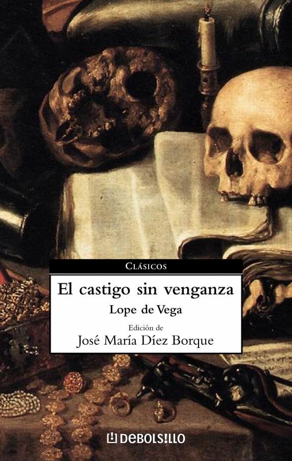 EL CASTIGO SIN VENGANZA | 9788497598019 | LOPE DE VEGA