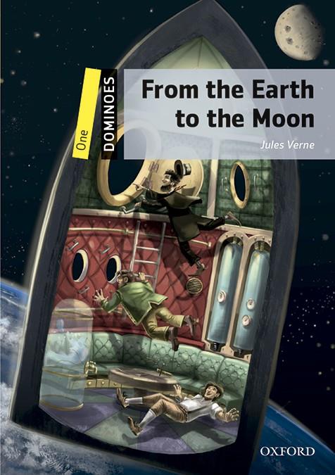 FROM THE EARTH TO THE MOON | 9780194639385 | VERNE, JULES