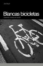 BLANCAS BICICLETAS | 9788493541224 | BOYD, JOE