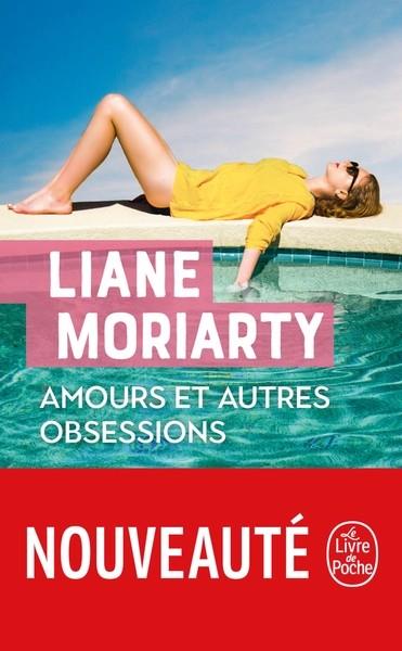 AMOURS ET AUTRES OBSESSIONS  | 9782253249023 | MORIARTY, LIANE