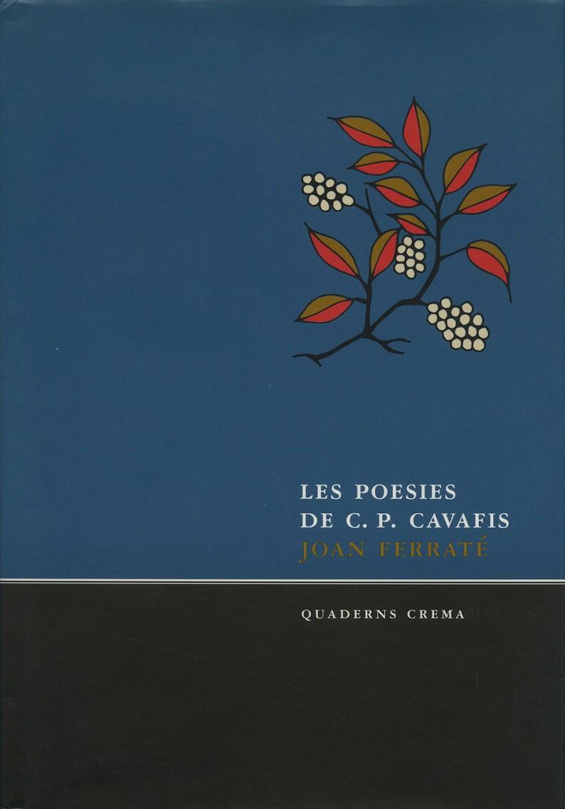 LES POESIES DE C. P. CAVAFIS | 9788485704996 | FERRATÉ, JOAN