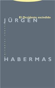 EL OCCIDENTE ESCINDIDO | 9788481648232 | HABERMAS, JÜRGEN