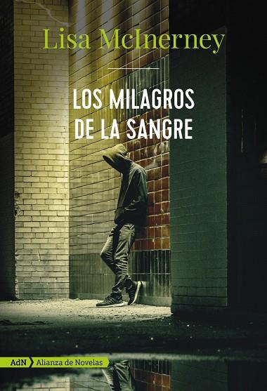 LOS MILAGROS DE LA SANGRE (ADN) | 9788491812463 | MCINERNEY, LISA