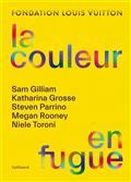 LA COULEUR EN FUGUE : EXPOSITION, PARIS, FONDATION LOUIS VUITTON | 9782072979903 | COLLECTIF