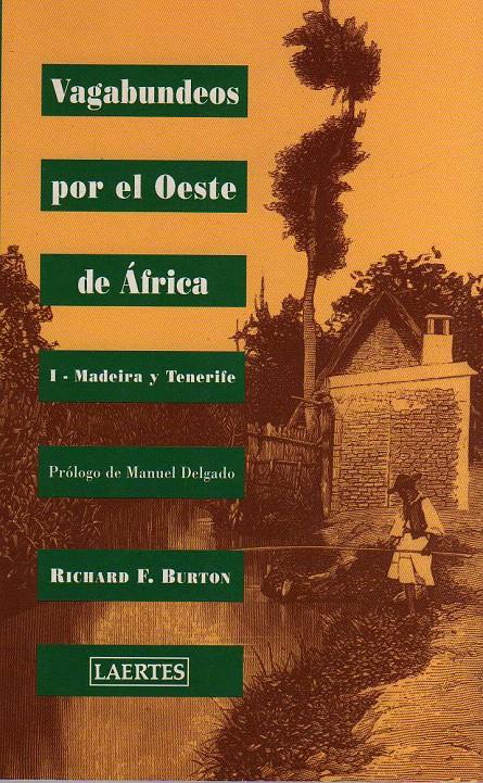 VAGABUNDEOS POR EL OESTE DE ÁFRICA | 9788475843872 | BURTON, SIR RICHARD F.