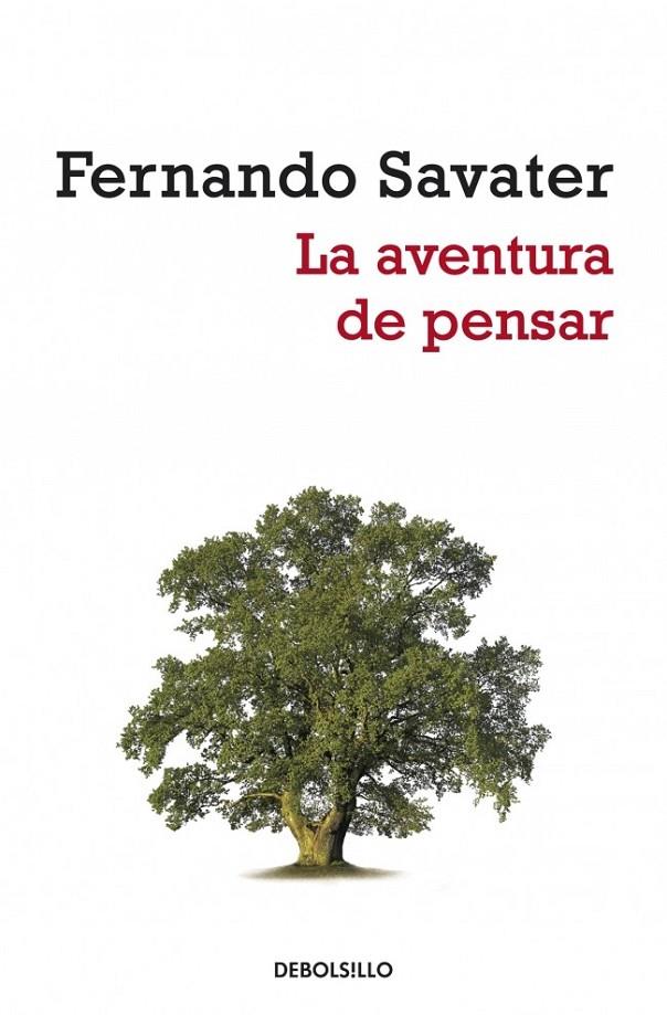 LA AVENTURA DE PENSAR | 9788499080529 | SAVATER,FERNANDO