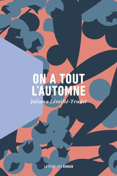 ON A TOUT L'AUTOMNE | 9782925141419 | LEVEILLE-TRUDEL J.