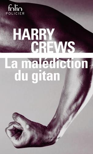 LA MALÉDICTION DU GITAN | 9782072747885 | CREWS, HARRY