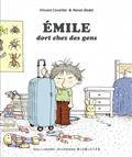 EMILE VOLUME 1. EMILE DORT CHEZ DES GENS | 9782075179249 | CUVELLIER, VINCENT / BADEL, RONAN
