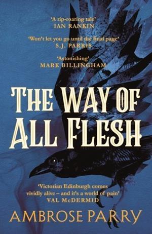 THE WAY OF ALL FLESH | 9781786893802 | PARRY, AMBROSE