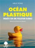 OCÉAN PLASTIQUE : ENQUÊTE SUR UNE POLLUTION GLOBALE | 9782330140786 | PONS, NELLY
