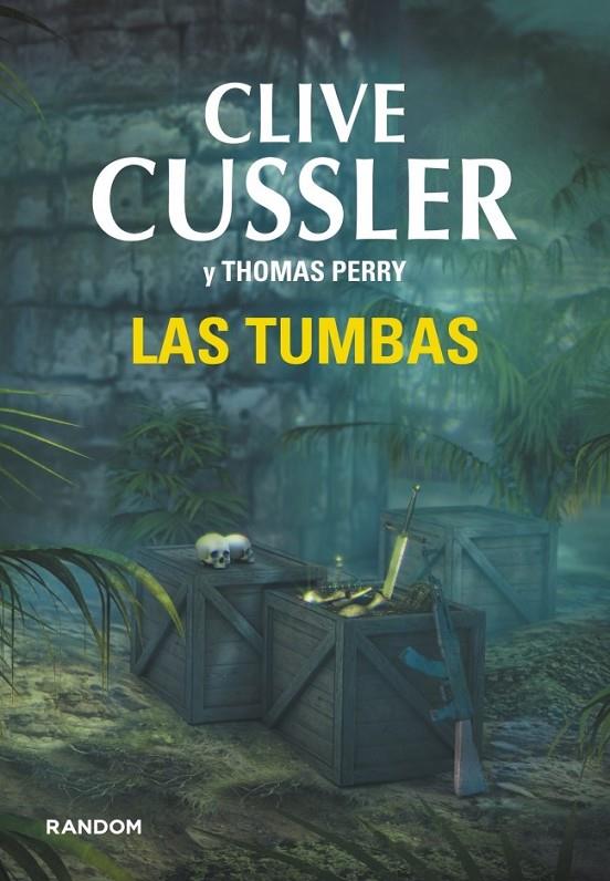 LAS TUMBAS | 9788415725503 | CUSSLER,CLIVE/PERRY,THOMAS